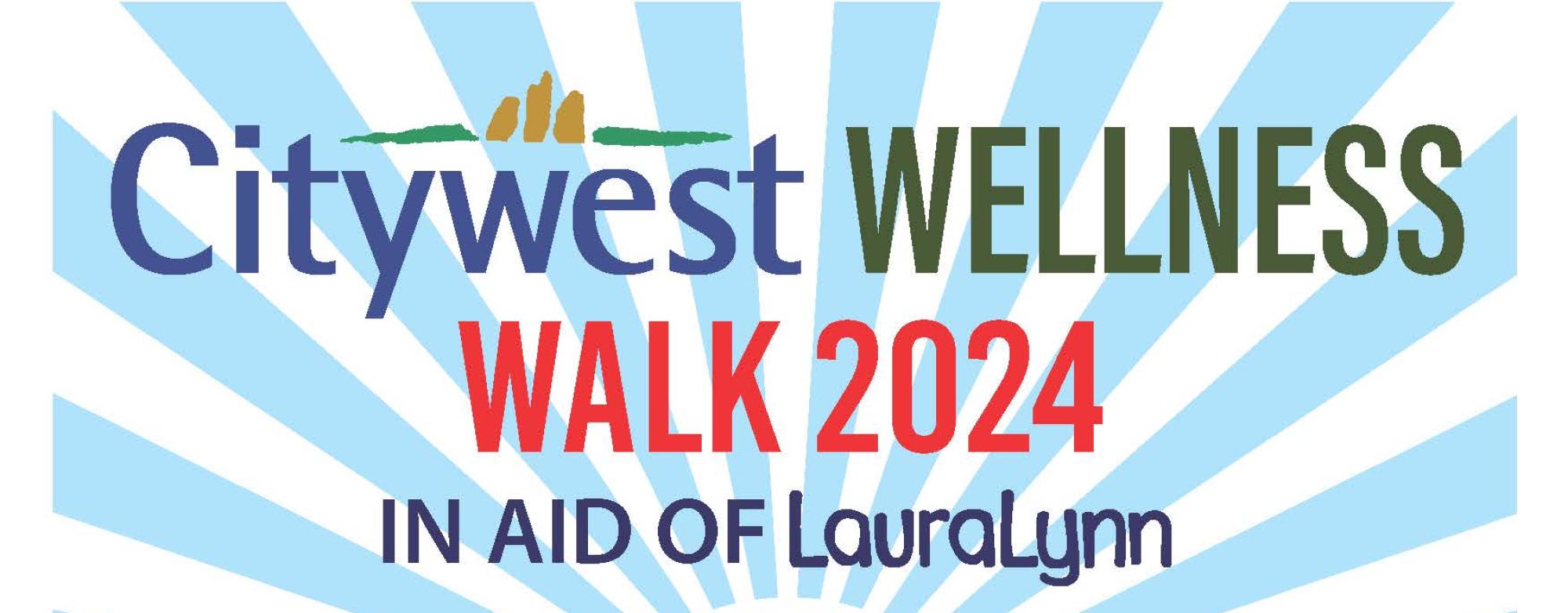 Citywest Wellness Walk