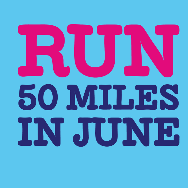 Run 50 Miles in June Challenge