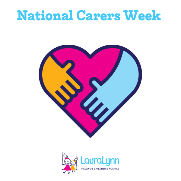 LauraLynn acknowledges Carers Week 2024  